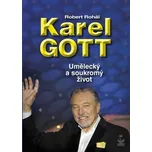 Karel Gott: Umělecký a soukromý život -…