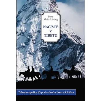 Kniha Nacisté v Tibetu - Peter Meier-Hüsing (E-Kniha)