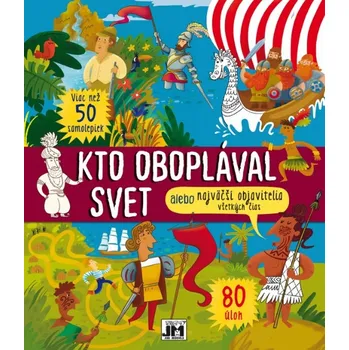 Bystrá hlava Kto oboplával svet