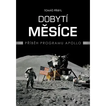 Kniha Dobytí Měsíce - Tomáš Přibyl (E-Kniha)