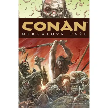 Conan 6: Nergalova paže - Robert Erwin…