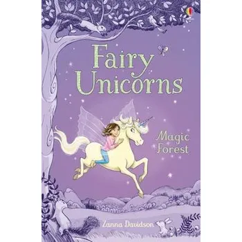 Fairy Unicorns The Magic Forest - Davidson, Zanna