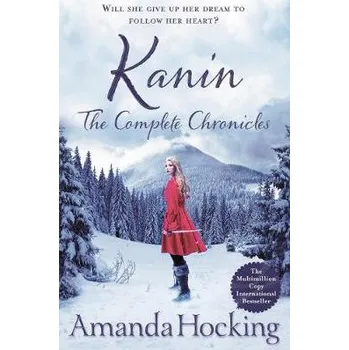 Cizojazyčná kniha Kanin: The Complete Chronicles - Hocking, Amanda