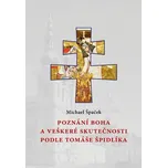 Poznání Boha a veškeré skutečnosti…