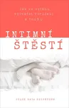 Intimní štěstí - Julie Gaia Poupětová…