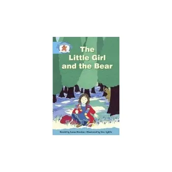 Cizí jazyk Literacy Edition Storyworlds Stage 9, Once Upon A Time World, The Little Girl and the Bear