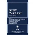 Kurz zázraků - Foundation for Inner…