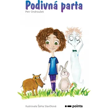 Podivná parta - Petr Ondroušek (2020, pevná)
