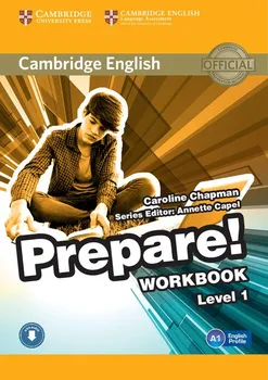 Anglický jazyk Cambridge English Prepare!: Level 1: Workbook - Caroline Chapman (2015, brožovaná) + CD