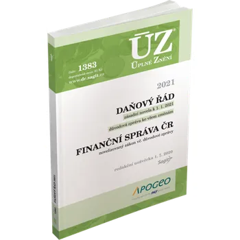 ÚZ 1383: Daňový řád, Finanční správa 2021 - Sagit (2020, brožovaná)