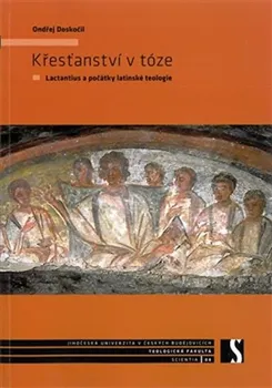 Křesťanství v tóze - Ondřej Doskočil (2013, brožovaná)