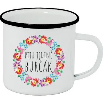 Plecháček - smaltový lem s potiskem Piju jedině burčák