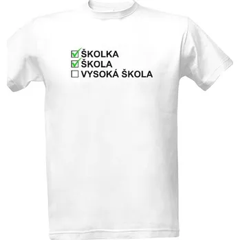 Pánská móda Tričko s potiskem Poslední zvonění - háček pánské