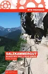 Salzkammergut: Nejhezčí MTB trasy v…