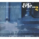ETC...2 - Vladimír Mišík [CD]