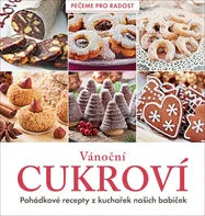 Vánoční cukroví: Pohádkové recepty z kuchařek našich babiček - Dagmar Garciová a kol. (2020, brožovaná)