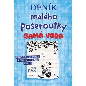 Pohádka Deník malého poseroutky 15: Samá voda - Jay Kinney