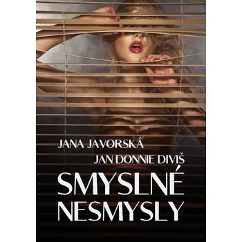 Kniha Smyslné nesmysly - Jan Donnie Diviš, Jana Javorská (E-Kniha) - 978-80-7644-668-7