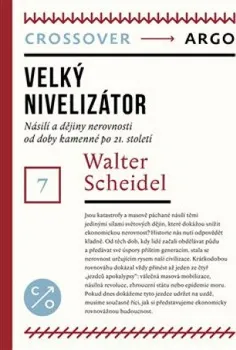 Velký nivelizátor - Walter Scheidel (2020, brožovaná) 