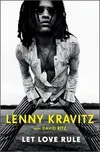 Let Love Rule - Lenny Kravitz, David…