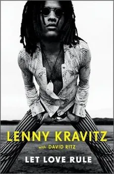 Cizojazyčná kniha Let Love Rule - Lenny Kravitz, David Ritz [EN] (2020, brožovaná)