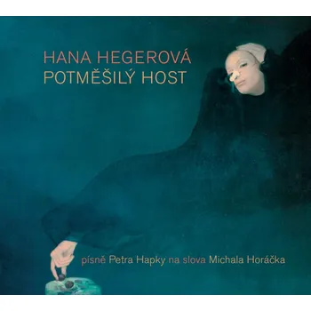 Česká hudba Potměšilý host - Hana Hegerová [LP]