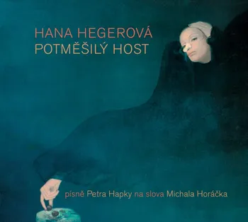 Česká hudba Potměšilý host - Hana Hegerová [LP]
