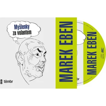 Myšlenky za volantem - Marek Eben (čte Marek Eben)