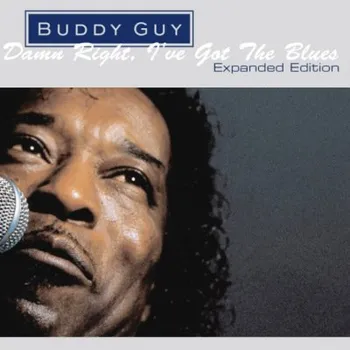 Zahraniční hudba Buddy Guy - Damn Right, I’ve Got The Blues (CD, MOCCD13979)