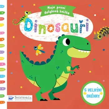 Leporelo Moje první dotyková knížka: Dinosauři - Tiago Americo (2018)