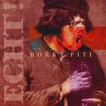 Hořký Pití - Echt! [CD] (Reedice 2016)