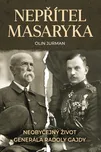 Nepřítel Masaryka: Neobyčejný život…