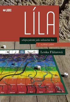 Osobní rozvoj Líla: Sebepoznávání jako nekonečná hra - Lenka Flášarová (2020, brožovaná)