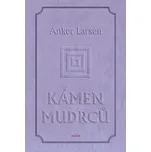 Kámen mudrců - Johanes Anker Larsen…