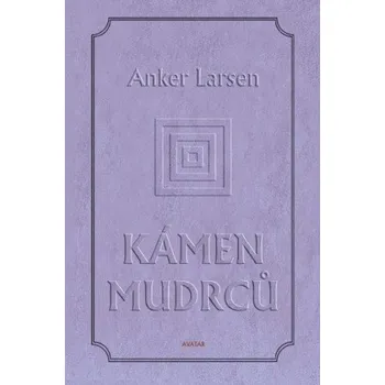Kámen mudrců - Johanes Anker Larsen…
