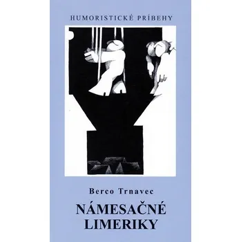 Kniha Námesačné limeriky - Berco Trnavec (E-Kniha)