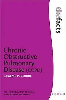 Chronic Obstructive Pulmonary Disease - Graeme P. Currie [EN] (2009, brožovaná)