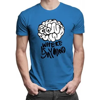 Žertovný předmět Where is my mind - pánské tričko s potiskem- Tričkový.cz