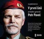 V první linii: Armádní generál Petr…