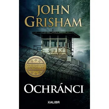 Ochránci - John Grisham (2020, pevná)