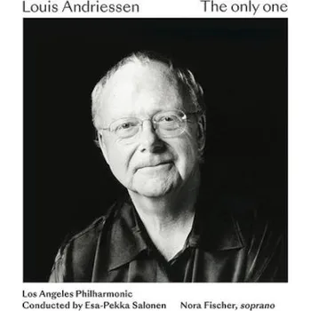 Zahraniční hudba Louis Andriessen / Esa-Pekka Salonen, Nora Fischer, Los Angeles Philharmonic - Only One (CD, 7559791733/M)