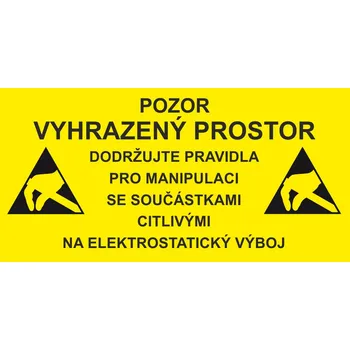 ESD - Pozor vyhrazený prostor (tabule) UV tisk plast 3mm 600 x 300 mm