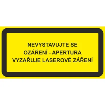 Značení Nevystavujte se ozáření - Apertura vyzařuje laserové záření samolepící vinylová fólie 52 x 105 mm