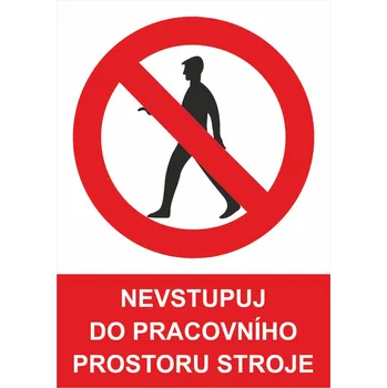Nevstupuj do pracovního prostoru stroje samolepící vinylová fólie A5 (210 x 148 mm)