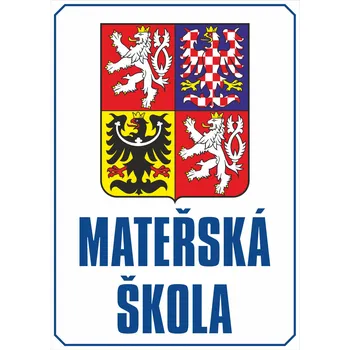 Mateřská škola znak UV tisk plast 5mm 500x700 mm