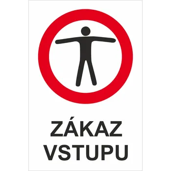 Zákaz vstupu UV tisk plast 5mm 700x500 mm
