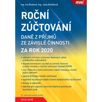 Roční zúčtování daně z příjmů ze závislé činnosti za rok 2020 - Iva Rindová, Jana Rohlíková (2021, brožovaná)