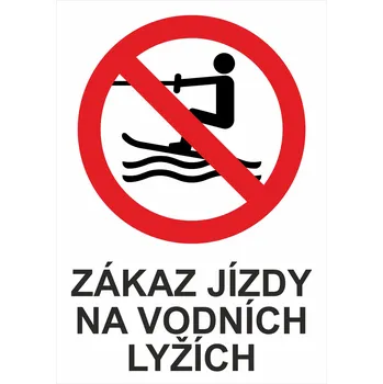 Zákaz jízdy na vodních lyžích UV tisk plast 3mm 400 x 300 mm
