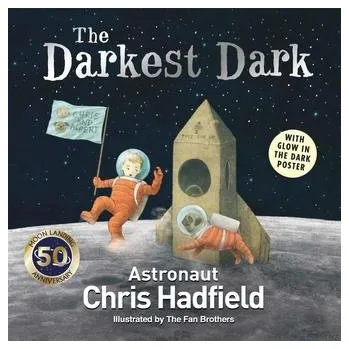 Cizojazyčná kniha The Darkest Dark - Hadfield, Chris