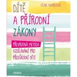 Dítě a přírodní zákony - Céline…